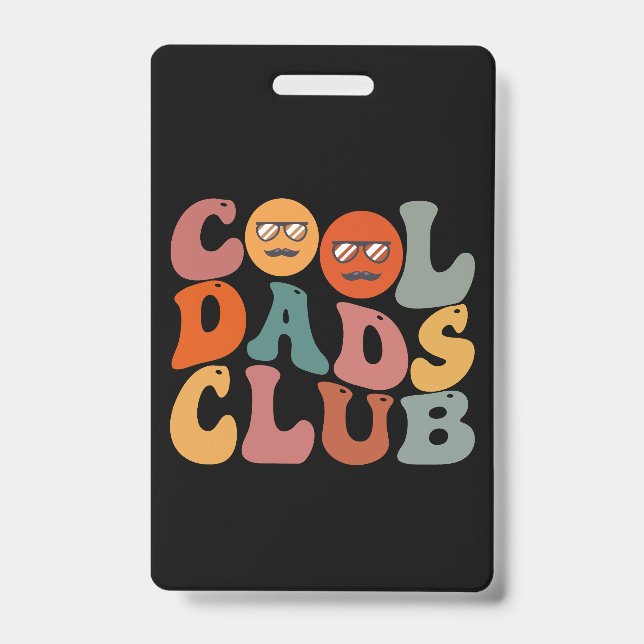 Cool Dads Club Dad Father's Day Retro Groovy ID Badge (Front)
