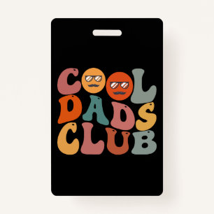 Cool Dads Club Dad Father's Day Retro Groovy ID Badge