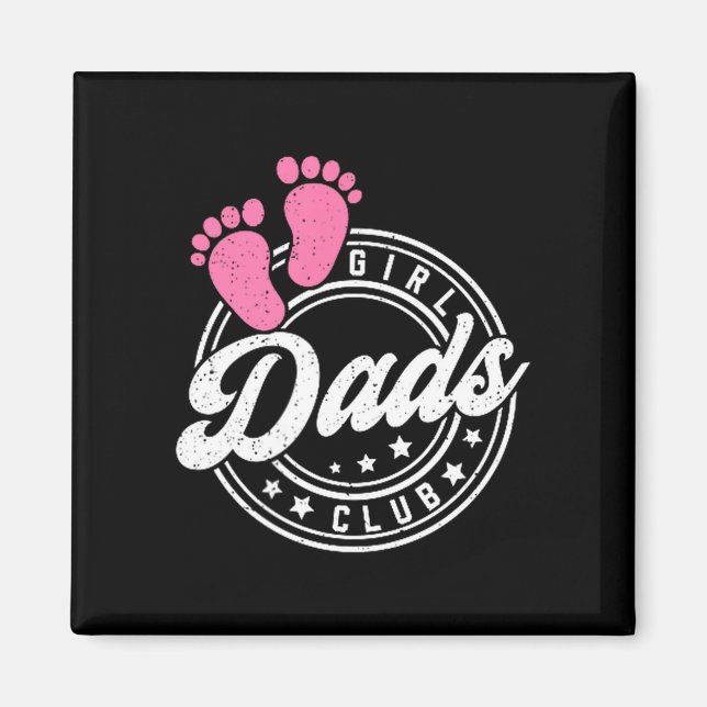 Cool Dads Club Father's Day From Daughter Funny Da Magnet (Front)