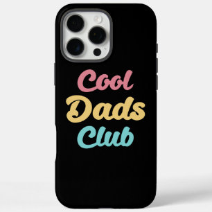 Cool Dads Club II iPhone 16 Pro Max Case