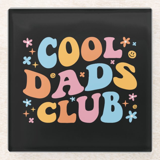 Cool Dads Club III Glass Coaster (Front)
