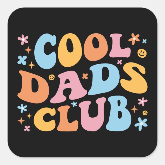 Cool Dads Club III Square Sticker (Front)