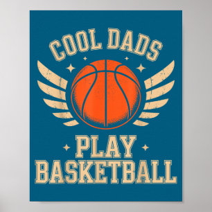 Cool Dads Play Basketball Illustration Poster