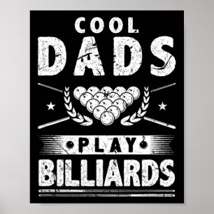 Cool Dads Play Billiards Poster