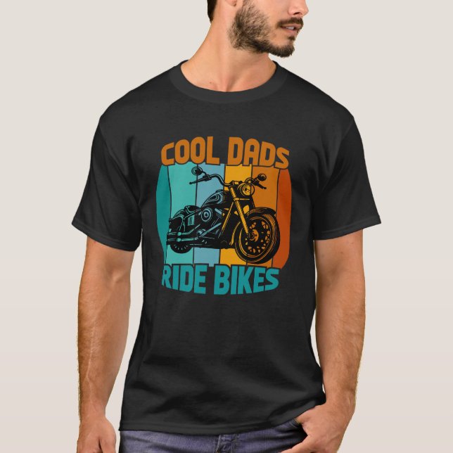 Cool Dads Ride Bikes – T-Shirt Gift For Dad (Front)
