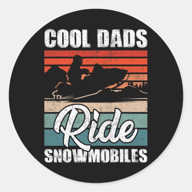 Cool Dads Ride Snowmobiles - Father Snowcross Moto Classic Round Sticker (Front)
