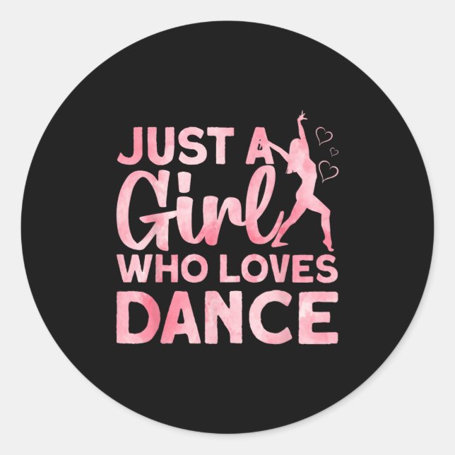 Cool Dance Art For Girls Women Dancing Lover Lyric Classic Round Sticker (Front)
