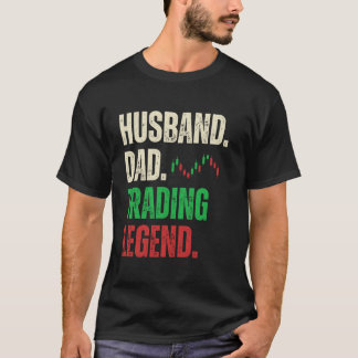 Cool Day Trading For Dad Father Stocks Trader Stoc T-Shirt