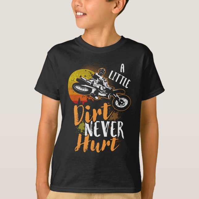 Cool Dirt Bike Motocross Lovers A Little Dirt T-Shirt (Front)