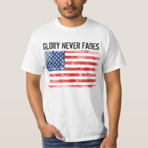 Cool Distressed American Flag Glory Never Fades T-Shirt