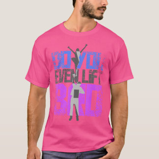 Cool Do You Even Lift Bro Cheerleading Men T-Shirt