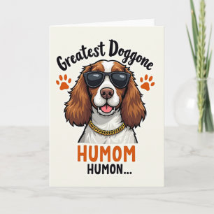 Cool Dog Greatest Humom Card