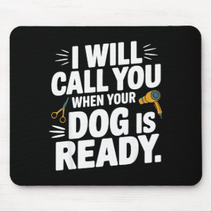 Cool Dog Groomer Art For Men Women Dog Grooming Pe Mouse Mat