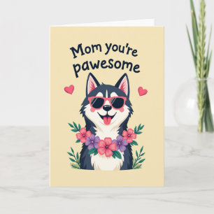 Cool Dog Mothers Day Floral Card