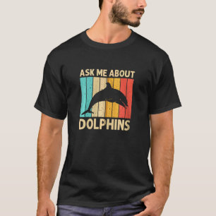 Cool Dolphin For Men Women Dolphins Beluga Whale S T-Shirt
