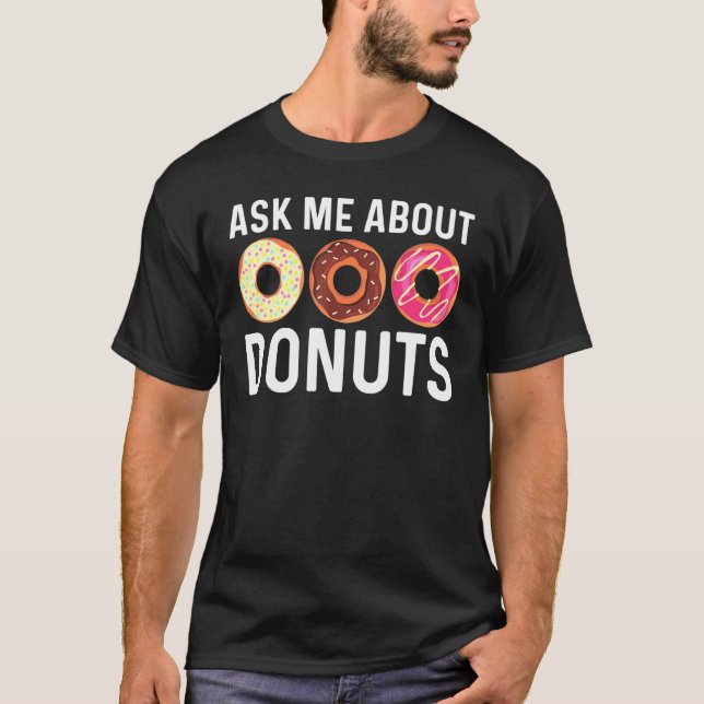 Cool Doughnut Art For Men Women Sugar Glazed Choco T-Shirt (Front)