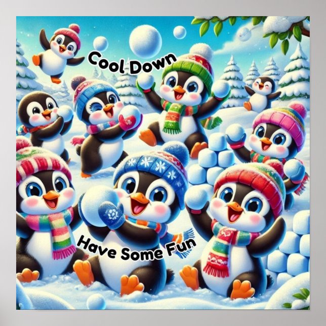 Cool Down, Have Some Fun - Penguin Snowball Fight Poster (Front)