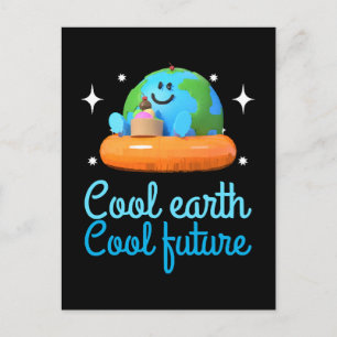 Cool earth, Cool future - Earth Postcard