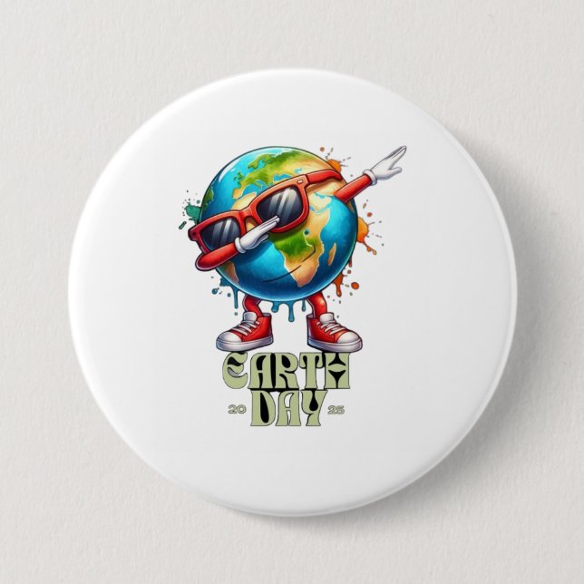 🌎 Cool Earth Day 2025 😎 7.5 Cm Round Badge (Front)