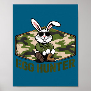 Cool easter bunny egg hunter camo military funny poster