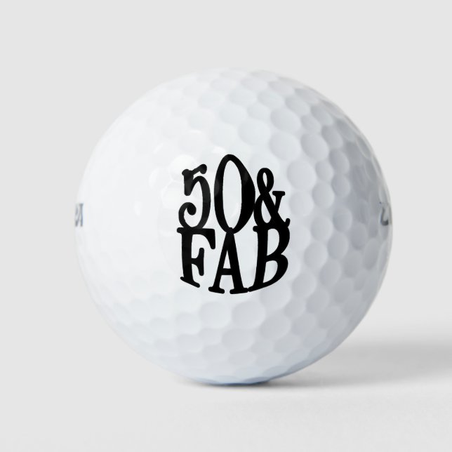 Cool Elegant Fun 50 & FAB Birthday Golf Balls (Front)