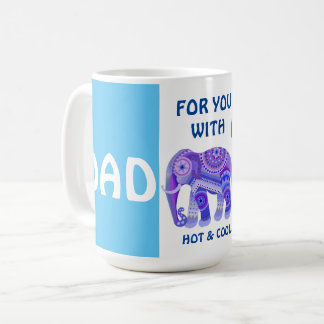 COOL ELEPHANT TO DAD - COFFEE MUG