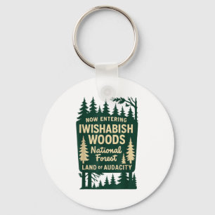 Cool Entering Wishabish Woods National Forest Land Key Ring