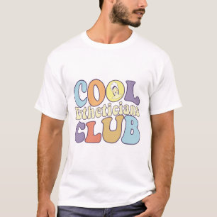 Cool Estheticians Club Licensed Skin Care T-Shirt