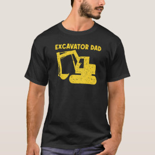 Cool Excavator For Dad Men Heavy Equipment Operato T-Shirt