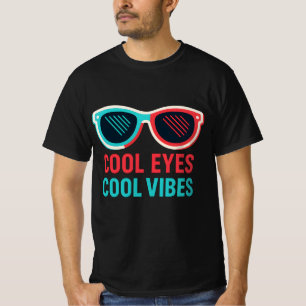 Cool Eyes Cool Vibes Retro 3D Glasses T-Shirt