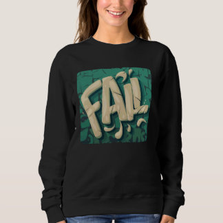 Cool Fail Speech Costume for Boys and Girls Sweatshirt