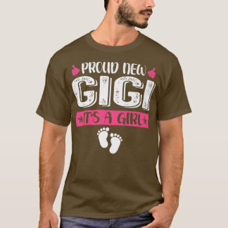 Cool Family Proud New Gigi It's A Girl Gender Reve T-Shirt