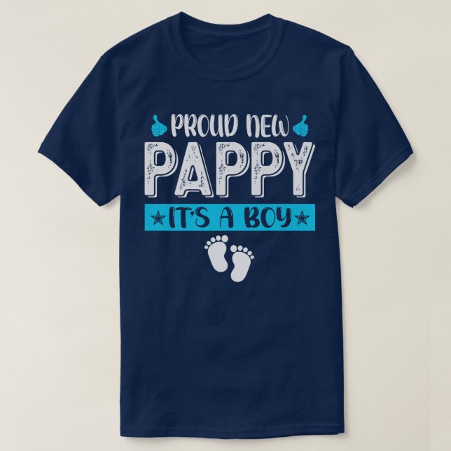 Cool Family Proud New Pappy It's A Boy Gender Reve T-Shirt (Design Front)