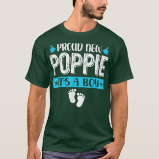 Cool Family Proud New Poppie It's A Boy Gender Rev T-Shirt