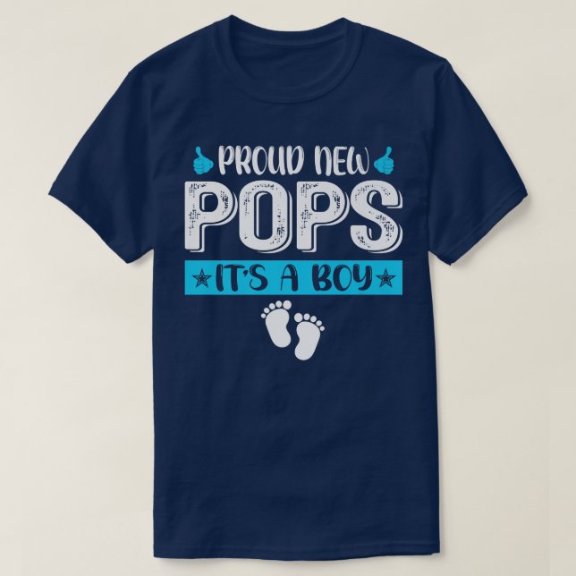 Cool Family Proud New Pops It's A Boy Gender Revea T-Shirt (Design Front)