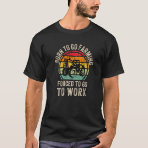 Cool Farming agriculture Graphic Farmer Tractor Me T-Shirt