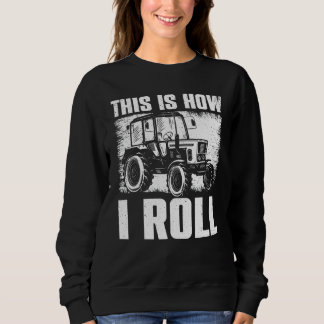 Cool Farming Tractor Art For Men Women Tractor Lov Sweatshirt