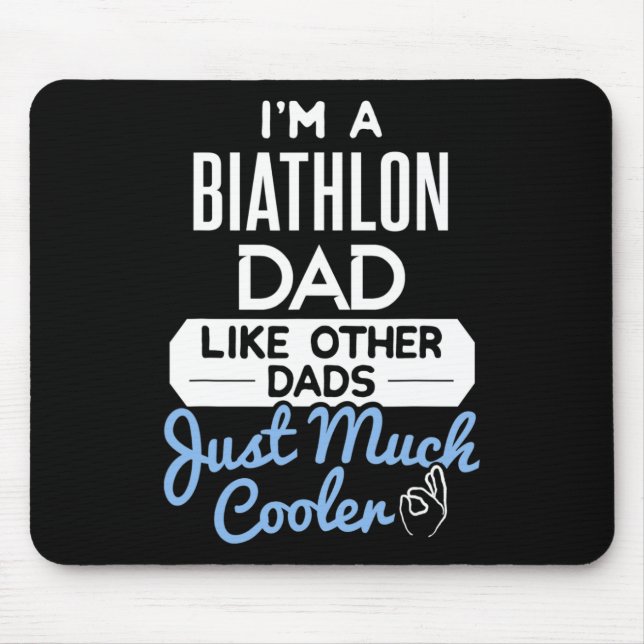 Cool Fathers Day Design Biathlon Dad  Mouse Mat (Front)