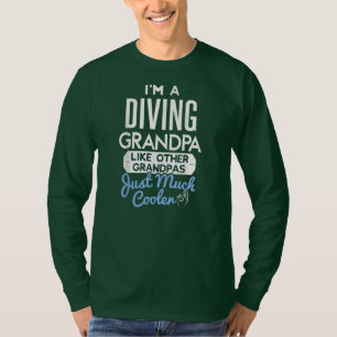 Cool Fathers Day Design Diving Grandpa  T-Shirt