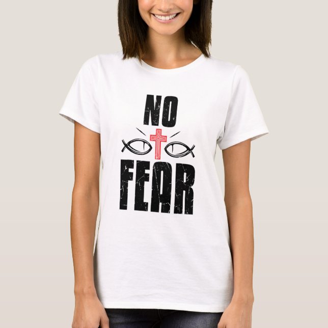 Cool Fear No Red Cross Religion Faith Red Cross Ac T-Shirt (Front)