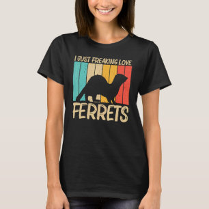 Cool Ferret For Men Women Ferret  Pet Animal 5 T-Shirt
