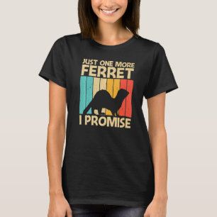 Cool Ferret For Men Women Ferret Pet Animal T-Shirt