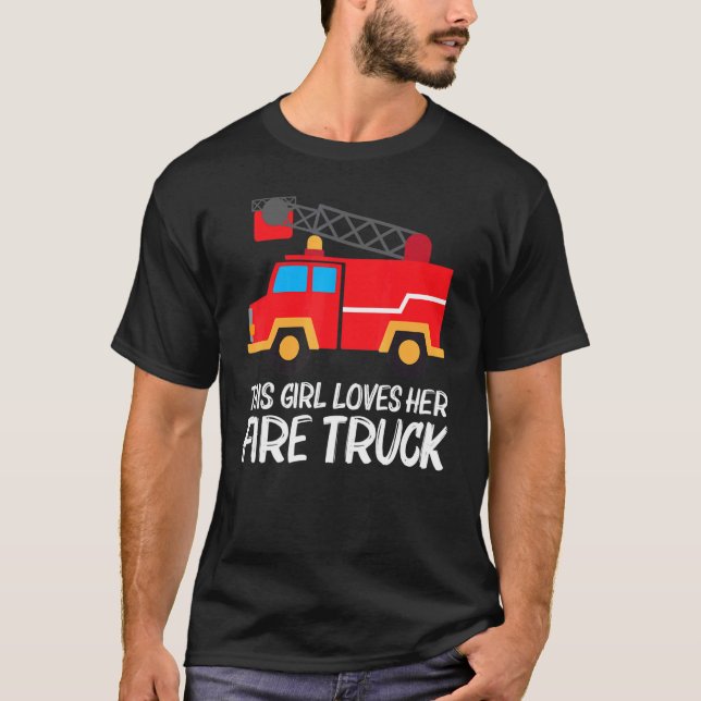 Cool Fire Truck For Girls Kids Firetruck Firefight T-Shirt (Front)