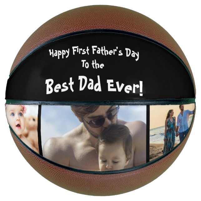 Cool First Best Dad Ever Photo Father's Day  Basketball (Front)