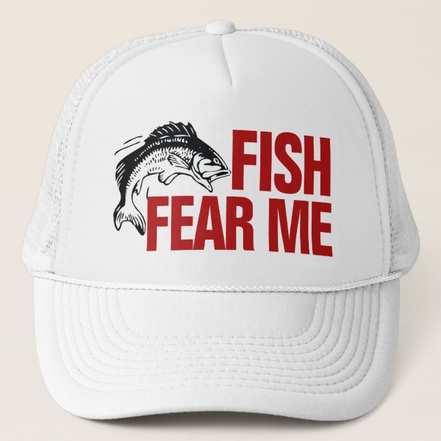 Cool Fish Fear Me Fishing Trucker Hat (Front)