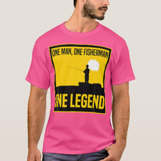 Cool Fishing Fisherman Legend T-Shirt