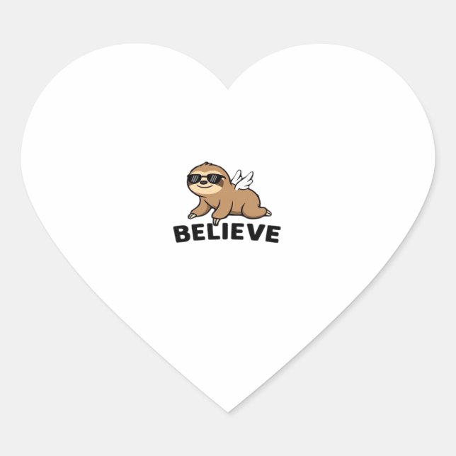 Cool Flying Sloth Believe Funny Motivational Desig Heart Sticker (Front)