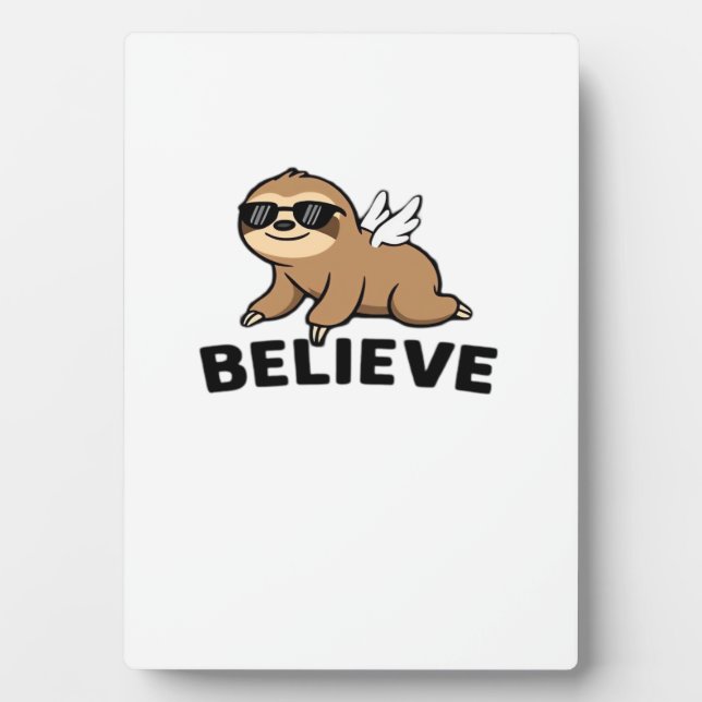 Cool Flying Sloth Believe Funny Motivational Desig Plaque (Front)