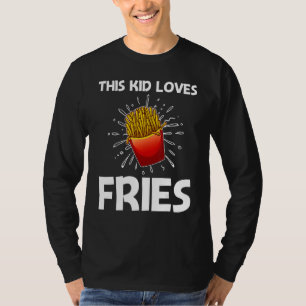 Cool Fries For Kids Boys French Fry Fast Food T-Shirt