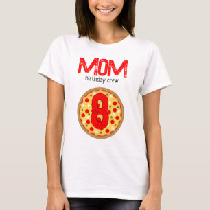 Cool fun pizza party kids birthday crew mum T-Shirt